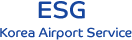 ESG  Korea Airport Service